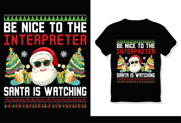 Interpreter Santa Christmas T-Shirt Graphics & T-Shirt Designs
