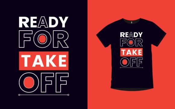 Ready for Take Off: Graphics & T-Shirt Designs