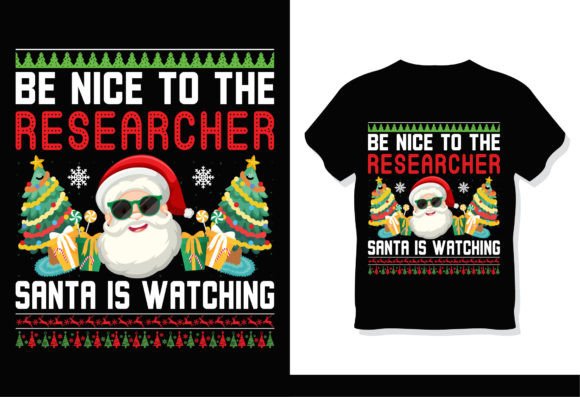 Researcher Santa Christmas T-Shirt Graphics